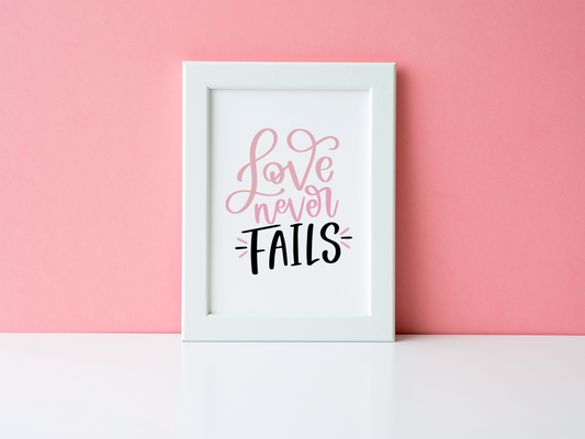 Love Never Fails Valentine's Day Home Wall Decor Print-0