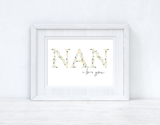 Nan I Love You Spring Letters Mothers Day Spring Seasonal Wall Home Decor Print-0