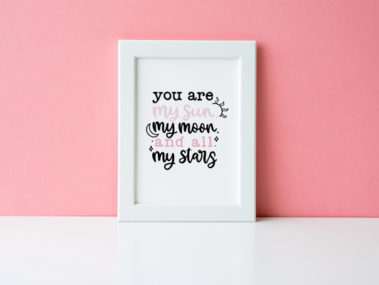 You Are My Sun, My Moon Valentine's Day Home Wall Decor Print-0