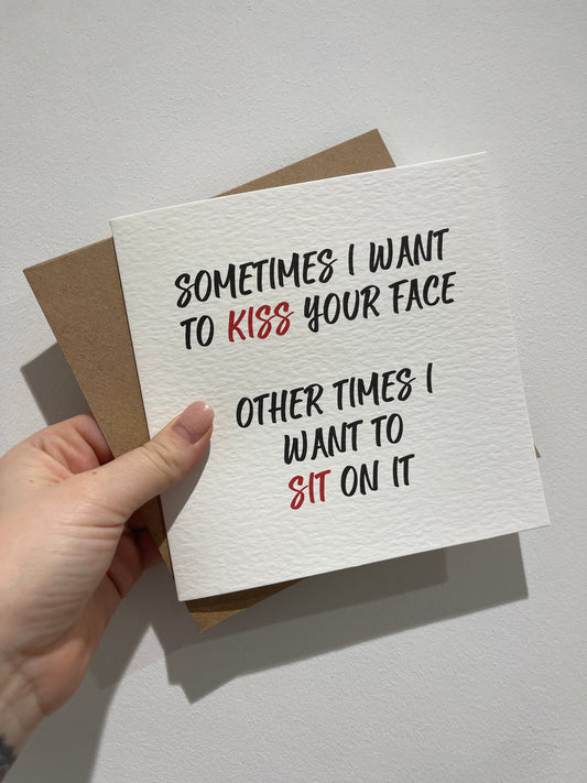 Sometimes I Want To Kiss Valentines Day Funny Humorous Hammered Card & Envelope-0